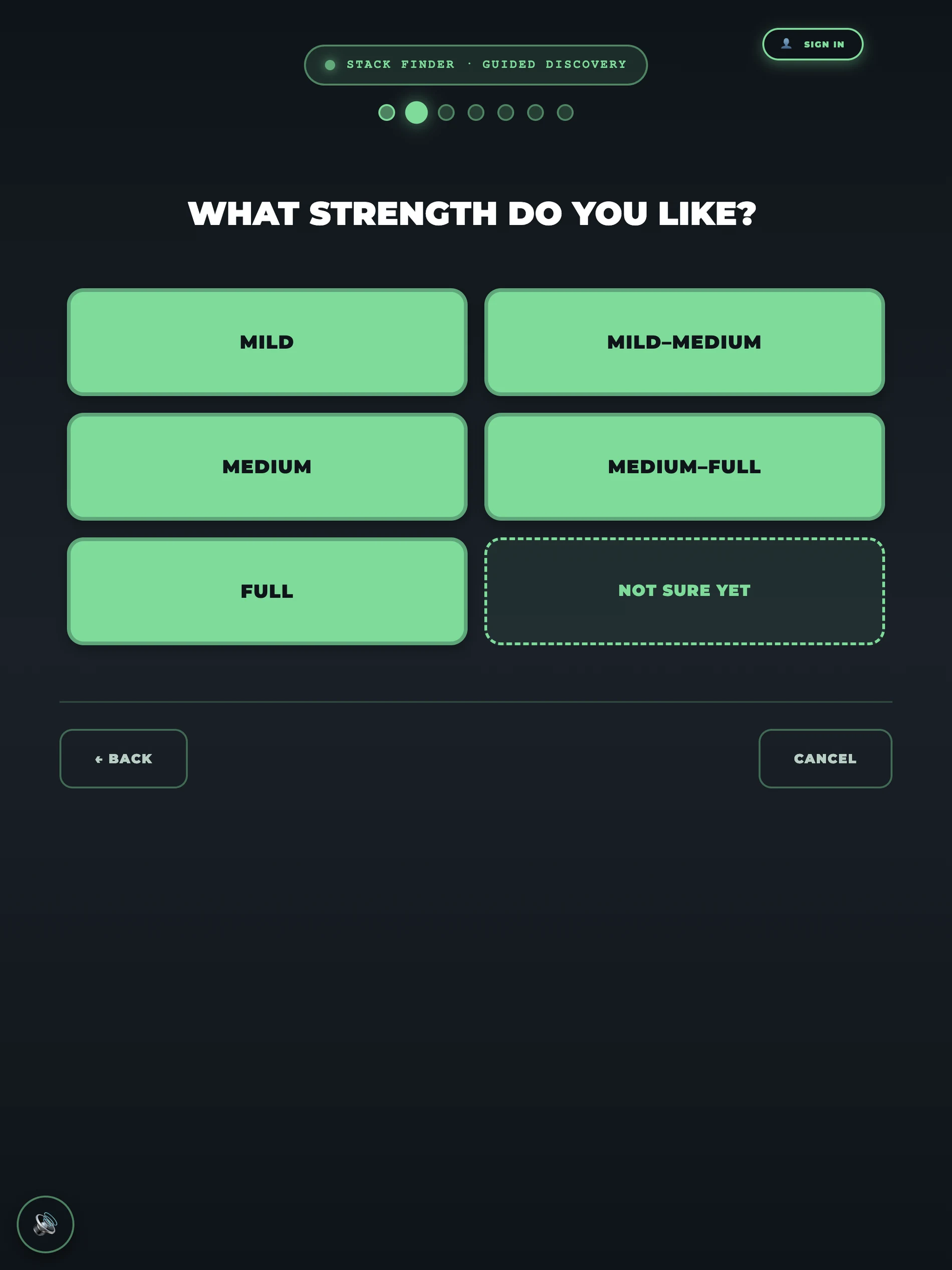 The Stack Finder guided quiz asking what strength you like, with seven progress dots